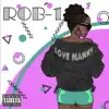 Rob1 - Love Manny - EP